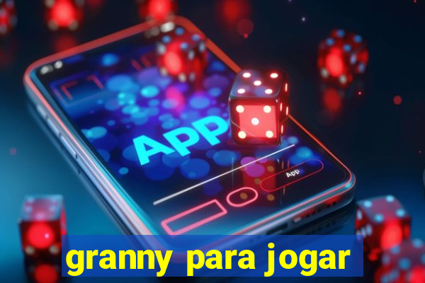 granny para jogar